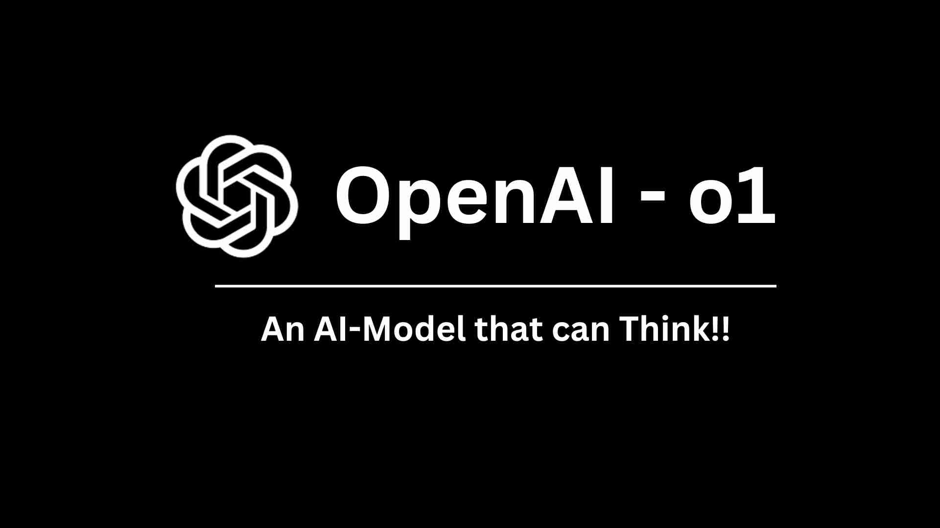 Die Versionen von OpenAI O1